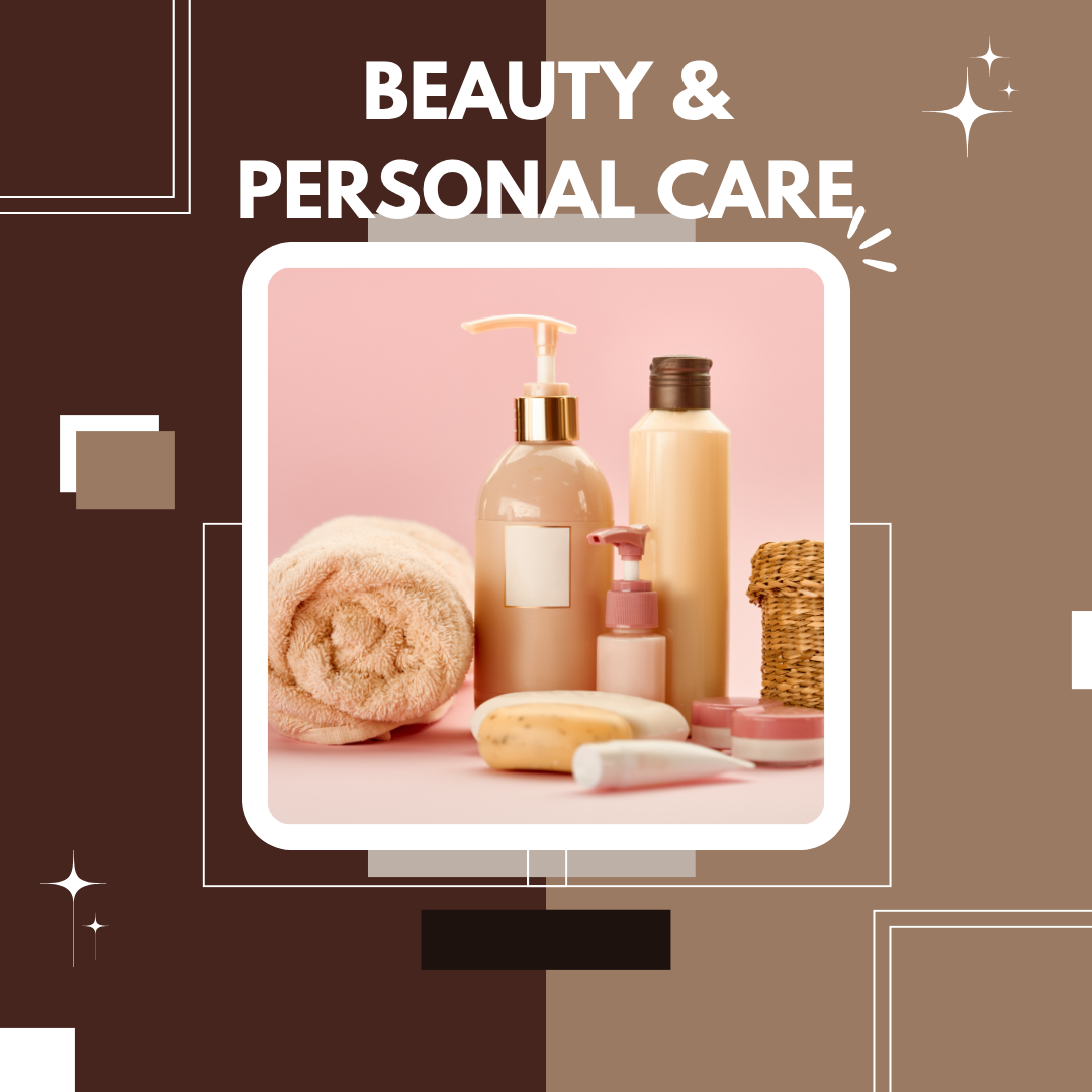 Beauty & Personal Care