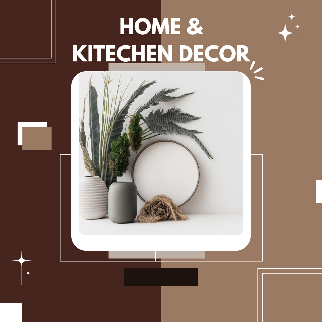 Kichen & Home Decore